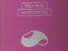 Mathijsen, J.A.M. & Oey Tjeng Sit. Theatrum Anatomicum.