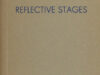Koek, Gerard. Reflective stages.