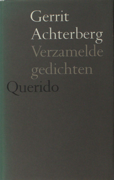 Achterberg, Gerrit. Verzamelde gedichten.