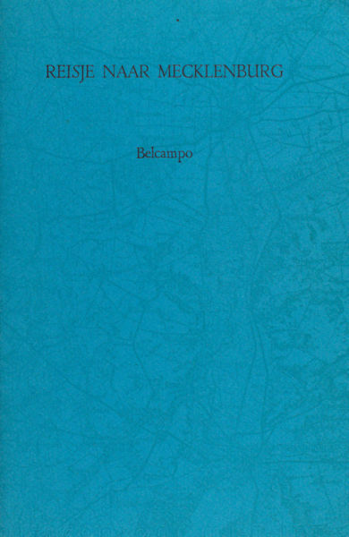 Belcampo. Reisje naar Mecklenburg.