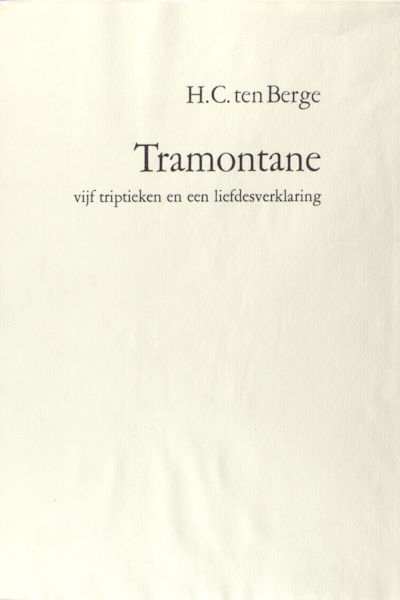 Berge, H.C. ten. Tramontane.