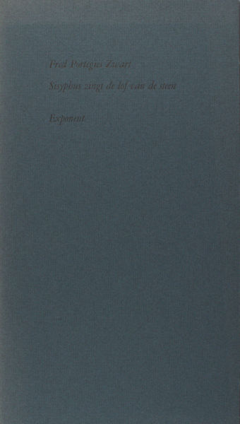 Portegies Zwart, Fred. Sisyphus zingt de lof van de steen.