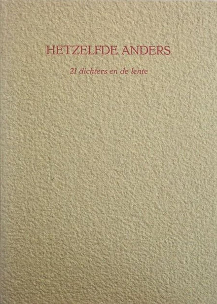 Bernlef, J. e.v.a. Hetzelfde anders.