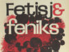 Brandt, Willem. Fetisj & feniks.