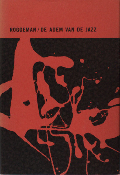 Roggeman, Willy. De adem van de jazz.