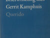Achterberg, Gerrit. Briefwisseling met Gerrit Kamphuis.