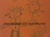 Voeten, Bert. Het kind en zijn schrifturen.