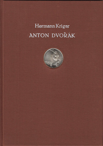 Krigar, Hermann. Anton Dvorak. Eine biographische Skizze (Musikalisches Wochenblatt, Leipzig. Dezember 1879 - Februar 1880).