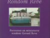 Reve, Gerard - Bladel, Guus van. Rondom Reve. Portretten en miniaturen rondom Gerard Reve.