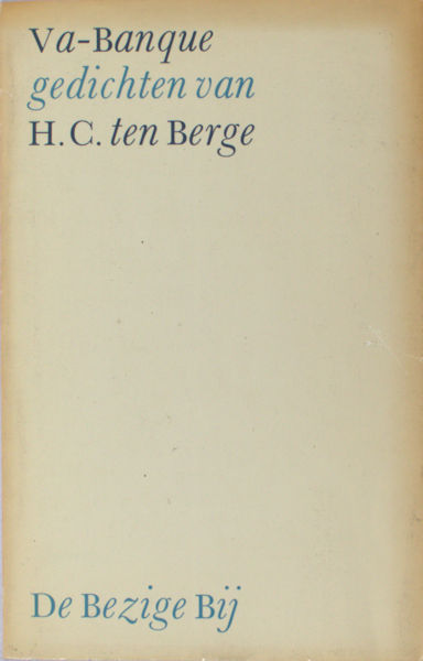 Berge, H.C. ten. Va-Banque.