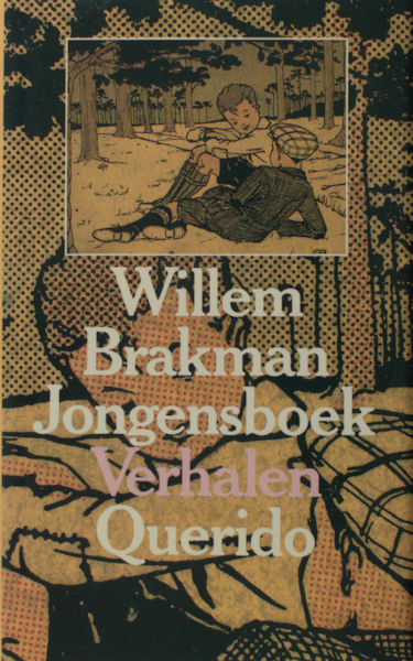 Brakman, Willem. Jongensboek.