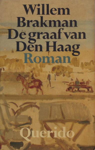 Brakman, Willem. De graaf van Den Haag.