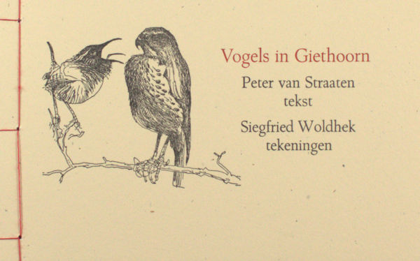 Straaten, Peter van & Siegfried Woldhek (tekeningen). Vogels in Giethoorn.