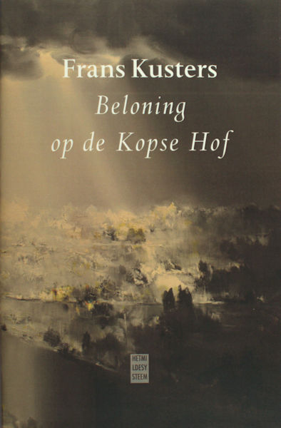 Kusters, Frans. Beloning op de Kopse Hof.