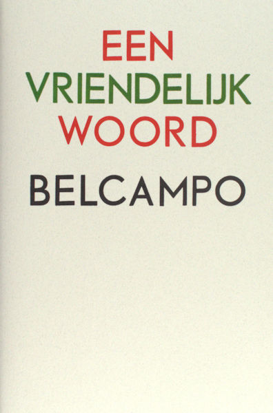 Belcampo. Een vriendelijk woord.