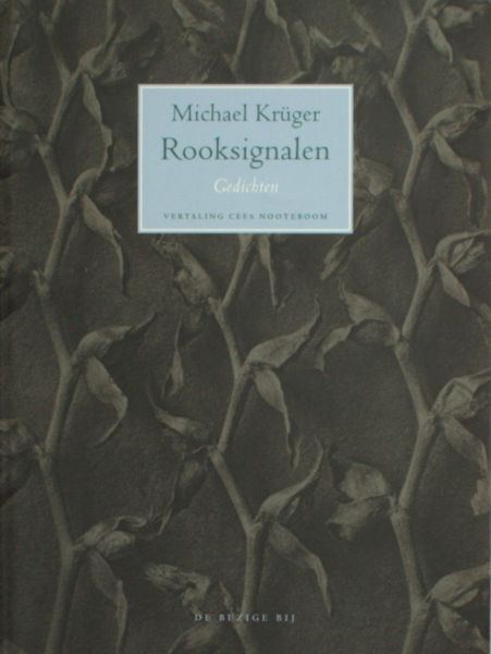 Krüger, Michael. Rooksignalen.