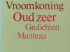 Vroomkoning, Victor. Oud zeer.