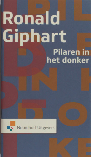 Giphart, Ronald. Pilaren in het donker.