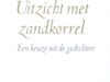 Szymborska, Wislawa. Uitzicht met zandkorrel.