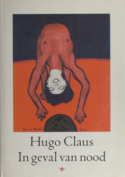 Claus, Hugo. In geval van nood.