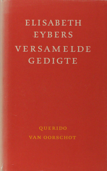 Eybers, Elisabeth. Versamelde gedigte.