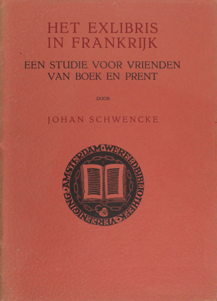 Schwencke, Johan. Het exlibris in Frankrijk.