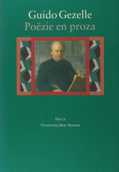 Gezelle, Guido. Poëzie en proza.