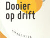 Mutsaers, Charlotte. Dooier op drift