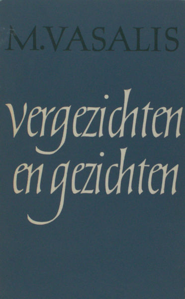 Vasalis, M. Vergezichten en gezichten.