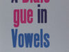 Ramsey, Dean. A dialogue in vowels