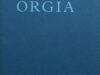 Winter, Leon de. Orgia. Aantekeningen voor een roman
