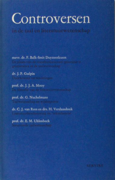 Balk-Smit Duyzentkunst, F. (et al). Controversen in de taal en literatuurwetenschap.