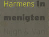 Harmens, Erik Jan. In menigten.