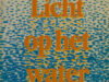 Bouma, Hans (red.). Licht op het water.