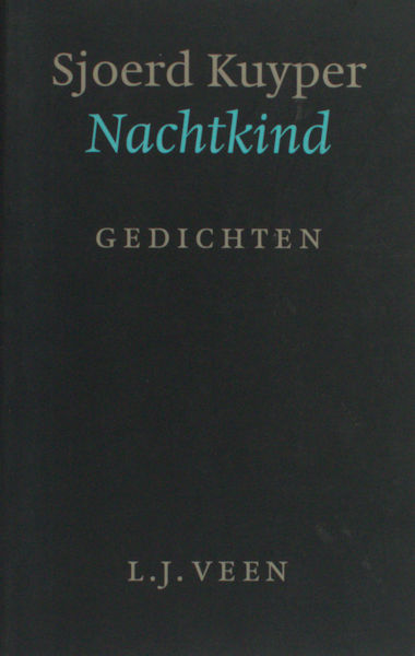 Kuyper, Sjoerd. Nachtkind.