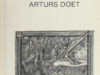 Werkgroep Groninger Neerlandici Hoe Artur sinen inde nam. Studie over de Middelnederlandse ridderroman Arturs Doet.