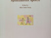 Tseng, Shu-Chuan (ed.). Linguistic Patterns in Spontaneous Speech.