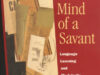 Smith, Neil & Lanthi-Maria Tsimpli. The mind of a savant. Language learning and modularity.