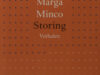 Minco, Marga. Storing. Verhalen.