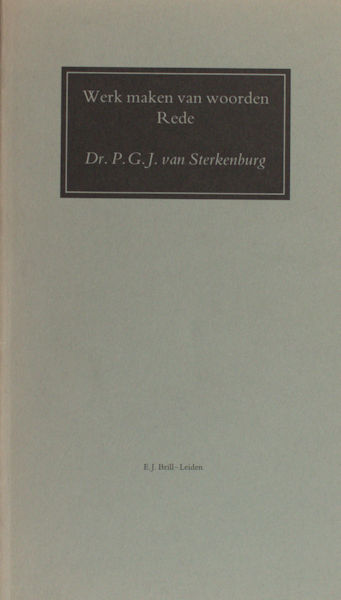 Sterkenburg, P.G.J. van. Werk maken van woorden.