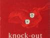 Moormann, George e.a. (red.). Knock-out by poetry.