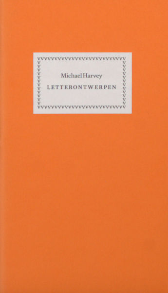 Harvey, Michael. Letterontwerpen.