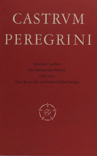 Treffers, Bert e.a. Melchior Lechter. Der Meister des Buches, 1865-1937. Eine Kunst für und wider Stefan George.