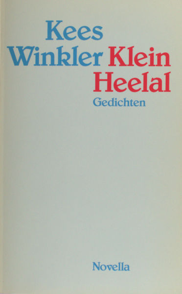 Winkler, Kees. Klein heelal.