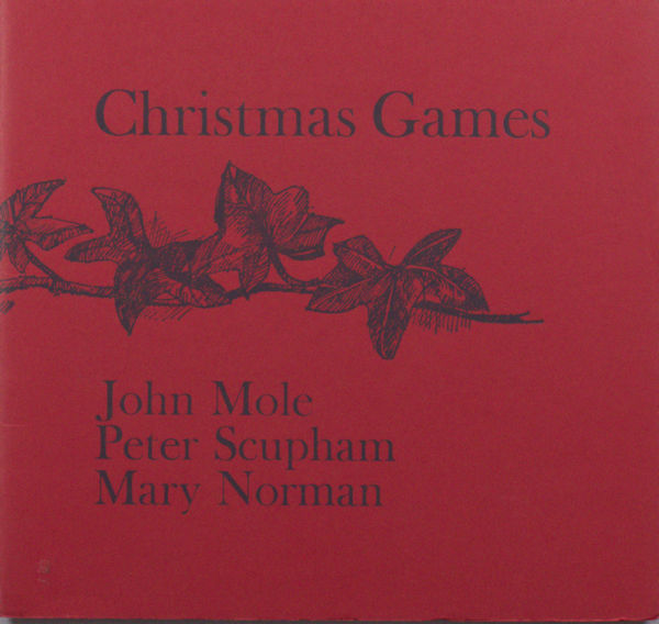 Mole, John & Peter Scupham. Christmas games.