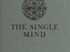 Birch, Sybil. The single mind.