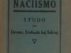 Lanti, E. Naciismo : studo pri deveno, evoluado kaj sekvoj.