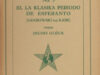 Glück, Julius. El la klasika peiodo de Esperanto [Grabowski kaj Kabe].