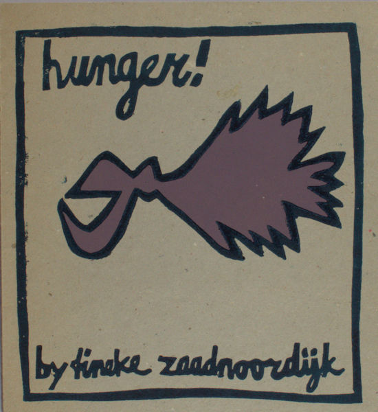 Zaadnoordijk, Tineke. Hunger!