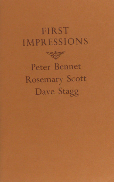 Bennet, Peter, Rosemary Scott & Dave Stagg. First impressions.